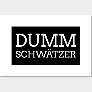 Dummschwätzer Posters and Art